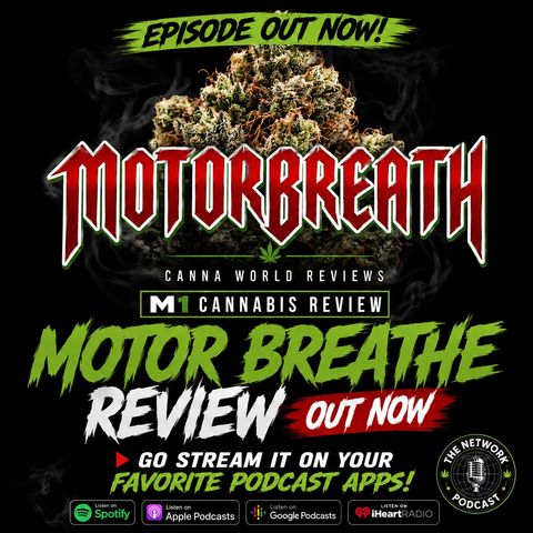 M1 Cannabis Motor Breath Review | Heavy Gas or Heavy Pass? | Canna World Reviews