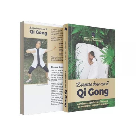 Leggendo "Dormire Bene con Il Qi Gong" Capitolo 8
