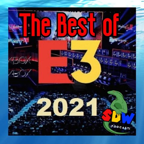 The Best Of E3 2021