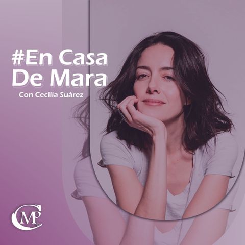 ¿Por qué Paulina de la Mora habla pausado? | Cecilia Suárez | #EnCasaDeMara