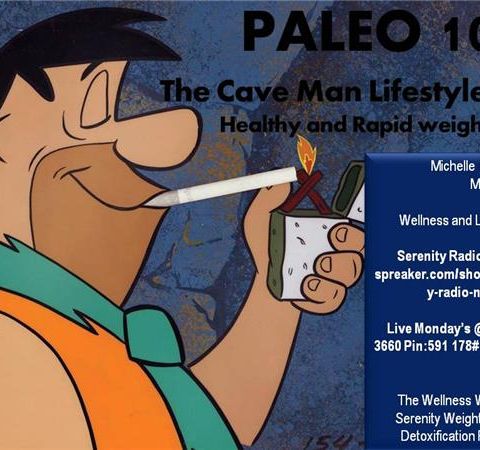PALEO 101: The Cave Man Lifestyle, for Healthy and Rapid Weight Loss