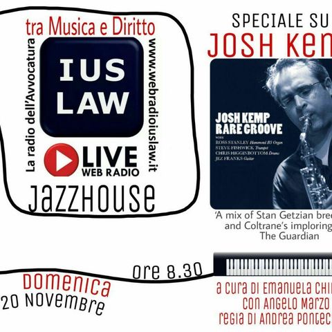 Domenica, 20 novembre 2016: #Jazz con JOSH KEMP su IusLaw Web RADIO