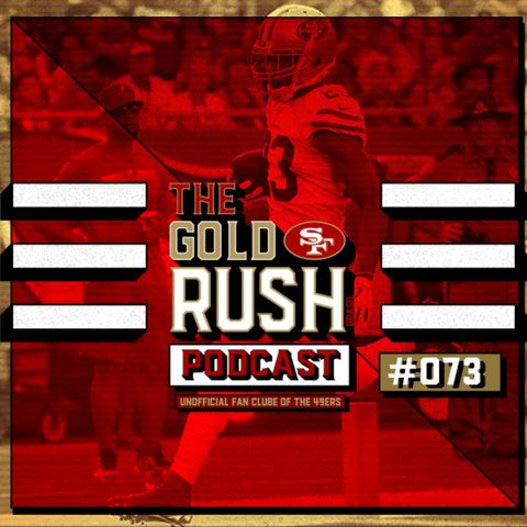 The Gold Rush Brasil Podcast 073 – Semana 1 49ers vs Buccaneers