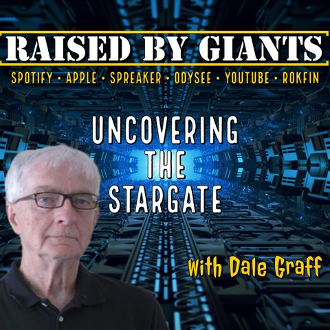 Uncovering the Stargate, Tracks in the Psychic Wilderness, River Dreams with Dale Graff