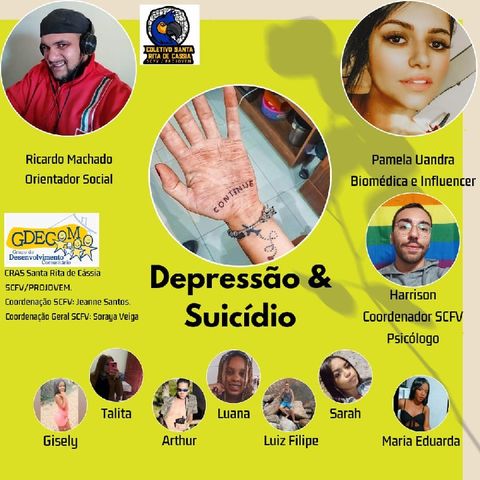 2° Episódio - Podcast Depressão & Suicídio