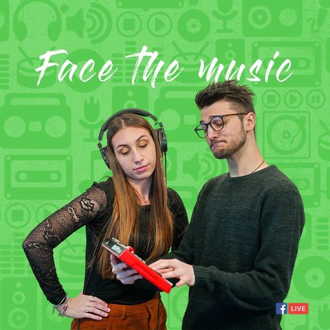Face The Music - Analogico o digitale?