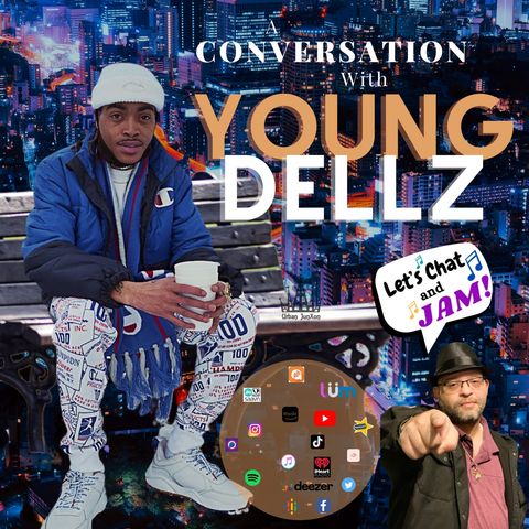 A Conversation With Young Dellz