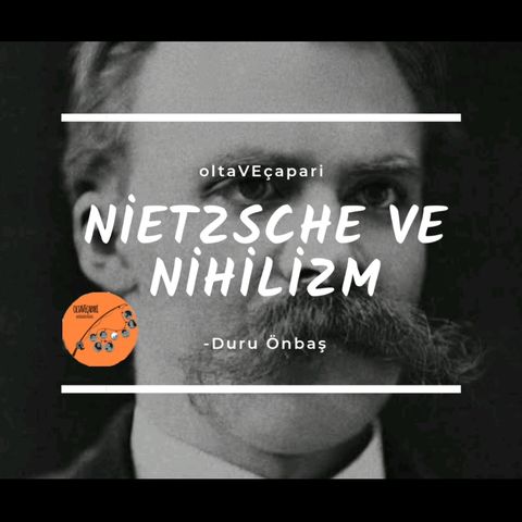 Nietzsche Ve Nihilizm - oltaVEçapari