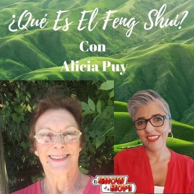 ¿Qué es el Feng Shui con Alicia Puy?