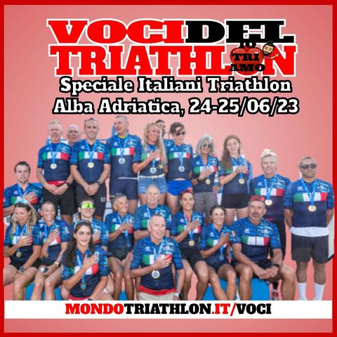 Voci del Triathlon 24-25 giugno 2023