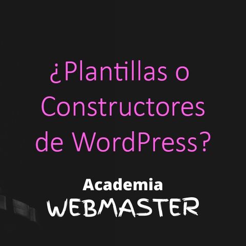 Como elegir una plantilla de WordPress o un constructor para tu sitio web