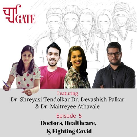 CharchaGate Ep. 5 'Doctors, Healthcare, & Fighting Covid'
