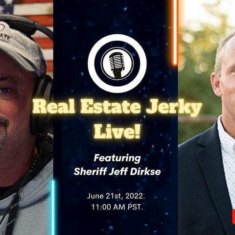 Real Estate Jerky - Stanislaus County Sheriff Jeff Dirkse - Extended Segment