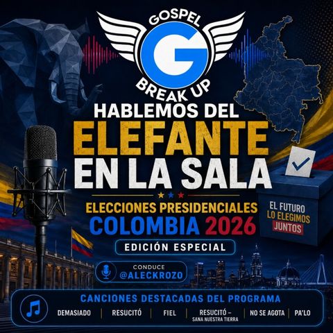 Hablemos del elefante en la sala: Elecciones Presidenciales Colombia 2026