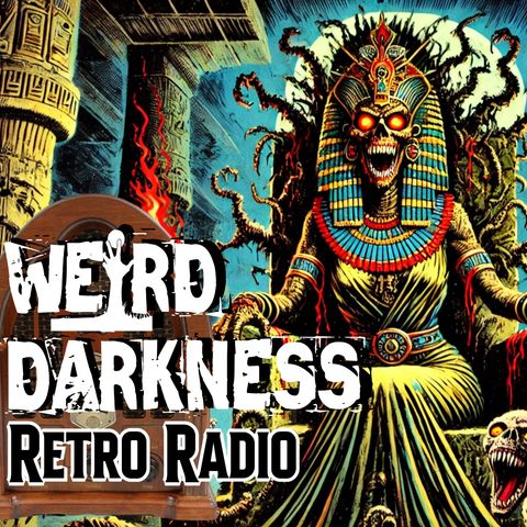 Old-Time Radio Marathon, EPISODE 0245 #RetroRadio #WeirdDarkness