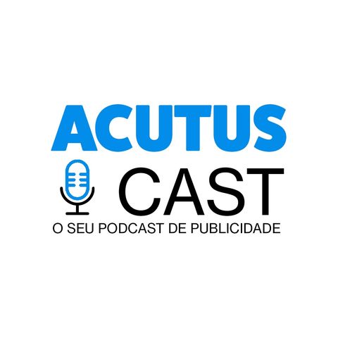 AcutusCast #2 - Entrevista Stéffani Valente (Country Manager Actual Sales)