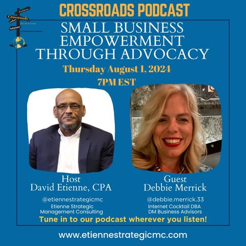 Small Business Empowerment Through Advocacy with Debbie Merrick