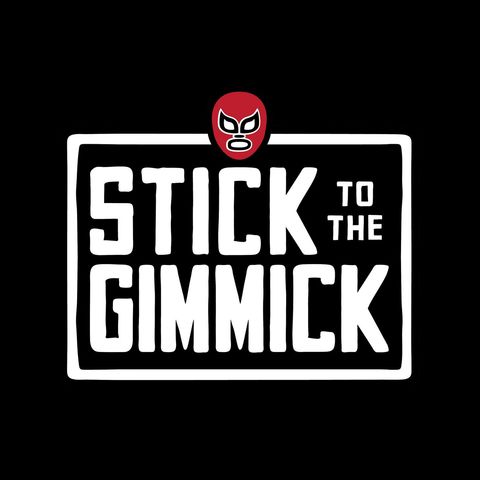Drawing A Blank | Stick to the Gimmick (Ep. 102)