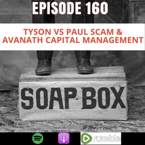 Tyson vs Paul Scam & Avanath Capital Management