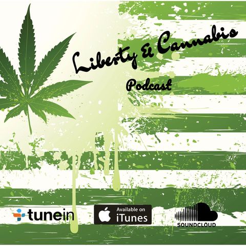 Cannabis Health Radio Interview with Liberty and Cannabis Host Matt Dula