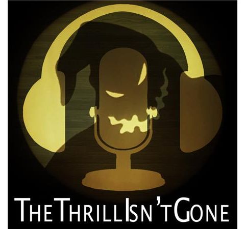 Session 09 - The Thrill Isn’t Gone