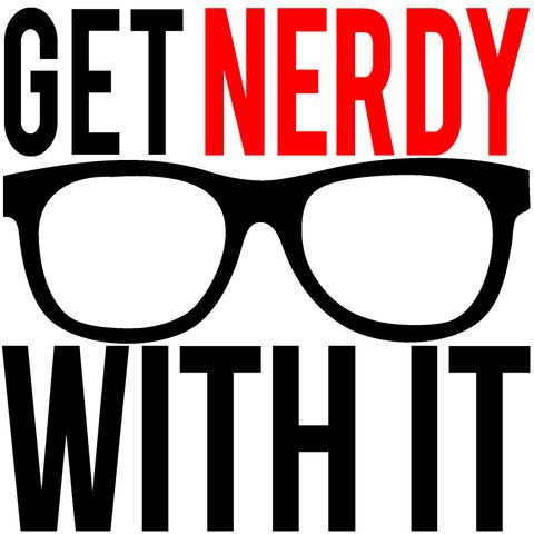 Get Nerdy With It: Ep.19 - techAU