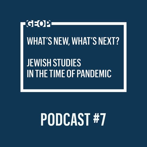 #7 Professor Natan Meir – Jewish responses to epidemics in the modern period