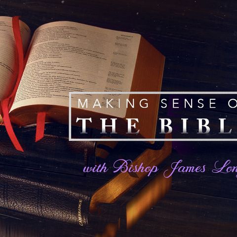 Bible Study with Bishop Long