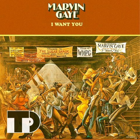 Episode 51: Marvin Gaye's "I Want You"