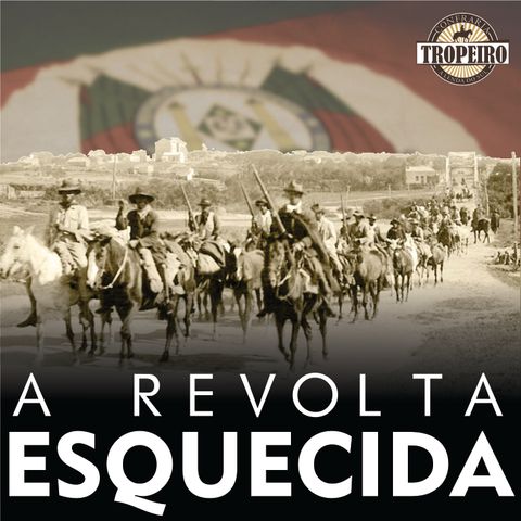 145 - A Revolta Esquecida