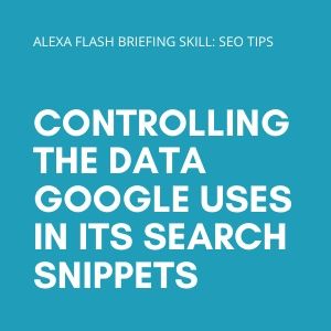 Controlling the data Google uses in its search snippets
