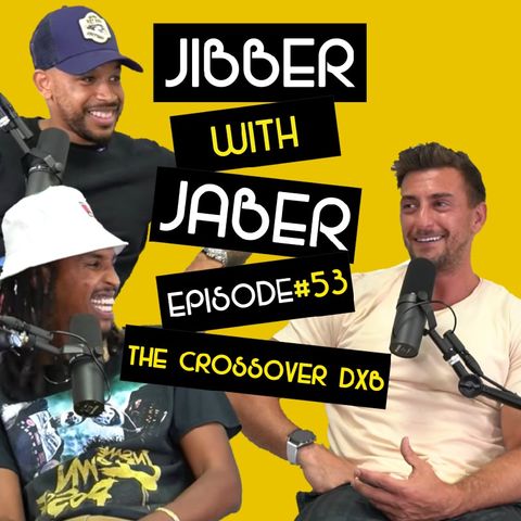 Ep 53 Freek and Myers | The Crossover DXB | Check your algorithms | Jibber with Jaber