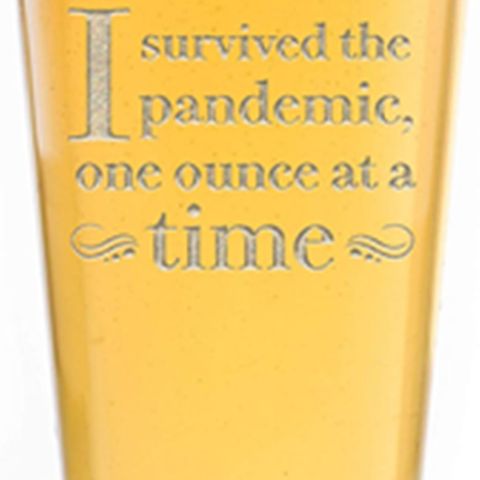 Surviving the Pandemic One Ounce at a Time.