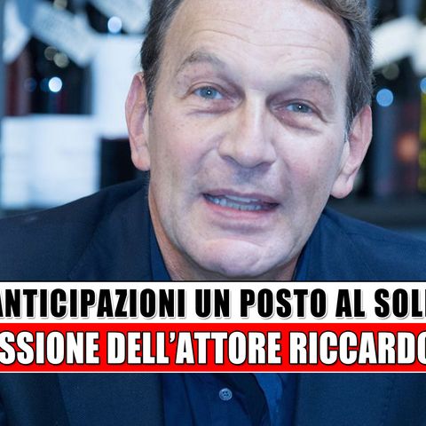 Un posto al sole Anticipazioni: la confessione dell’attore Riccardo Polizzy Carbonelli!