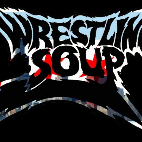 WRESTLINGS FREE AGENCY (Wrestling Soup 8/11/22)