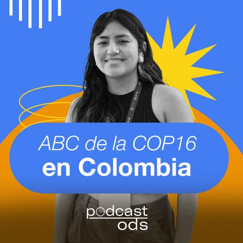 24. ABC de la COP16 en Colombia