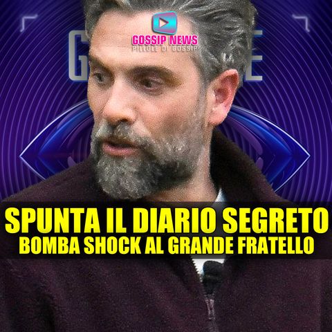 Bomba Shock al Grande Fratello: Spunta il Diario Segreto!