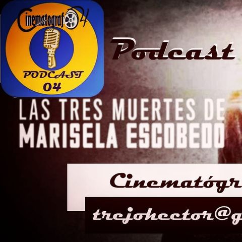 Episodio 60 -Las tres muertes de Marisela Escobedo