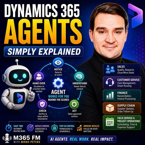 Dynamics 365 Agents - Simply Explained