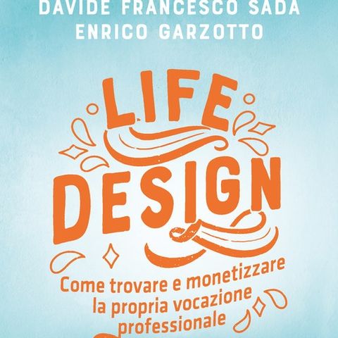 Davide Francesco Sada "Life Design"