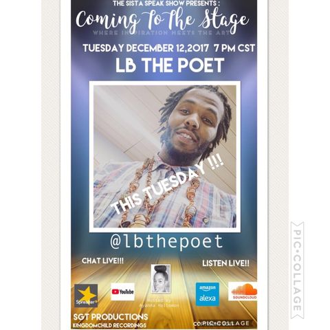 COMING TO THE STAGE: SPECIAL GUEST LB THE POET