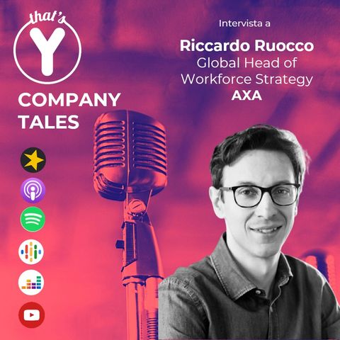 Company Tales con Riccardo Ruocco - AXA