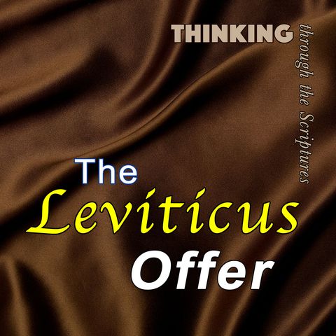 The Leviticus Offer (TTTS#10)