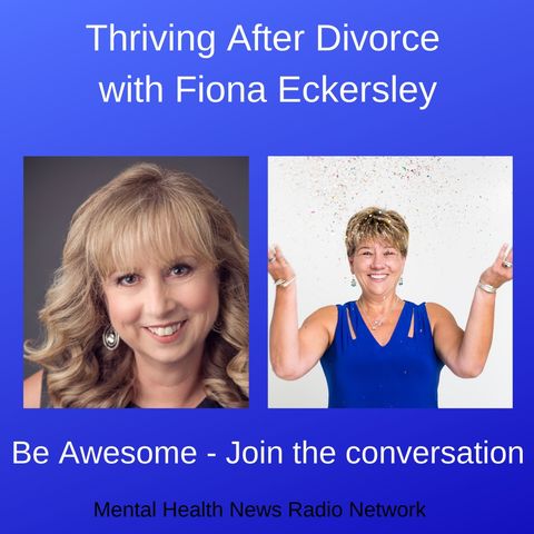 Thriving After Divorce with Fiona Eckersley