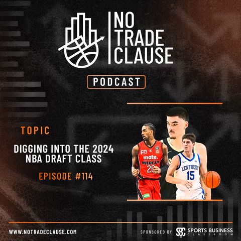 NTC Podcast #114: Digging Into the 2024 NBA Draft Class