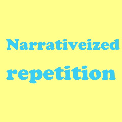 Have you met narrativeized repetition in video games?