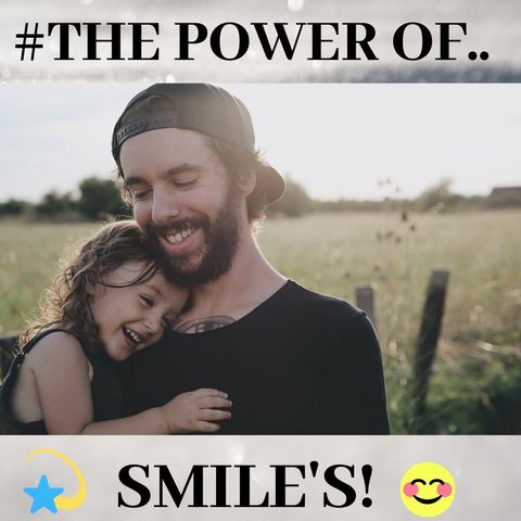 #THE POWER OF SMILE'S! Ft. EDWARD "SMILE" RODRIGUEZ