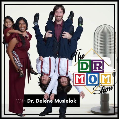 Dr. Mom Show - Episode 19 - Eric and Lakila Bowden - The Secret to Being Best Friends with Your Spouse