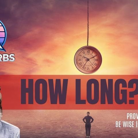 How Long?