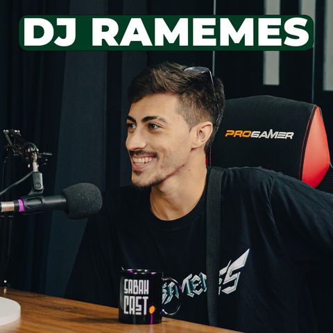 DJ RAMEMES | Sabahcast, Epi 01, Temp 03